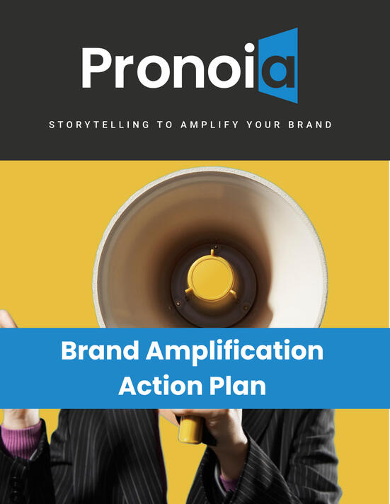 Pronoia Brand Amplification Action Plan