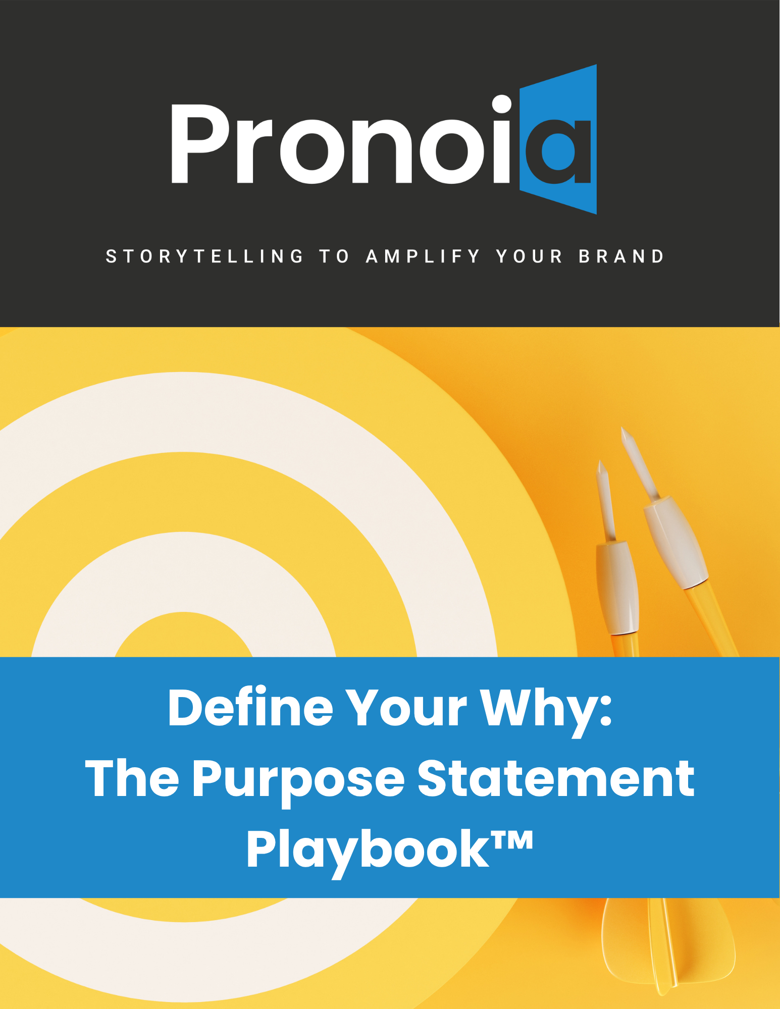 Define-Your-Why-The-Purpose-Statement-Playbook The Define Your Why: The Purpose Statement Playbook by Pronoia Communications